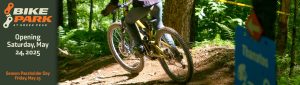 Bike Park Opens May 24!